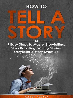 cover image of How to Tell a Story 